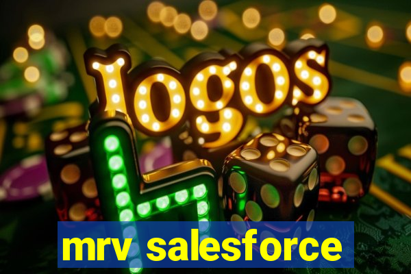 mrv salesforce